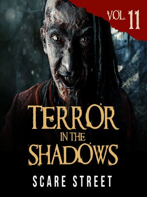 cover image of Terror in the Shadows Volume 11